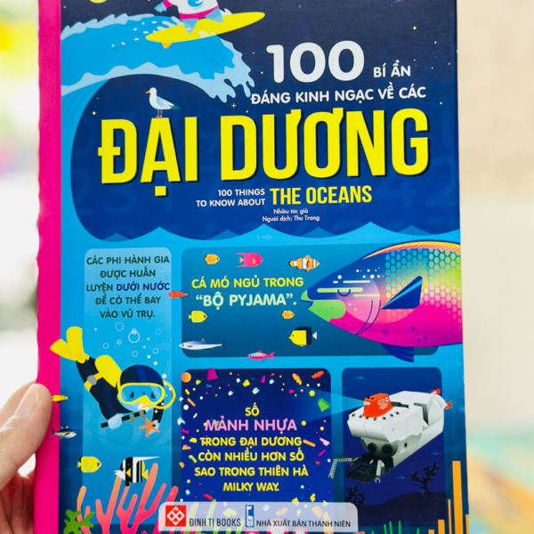 100 Bí Ẩn Đáng Kinh Ngạc Về Các Đại Dương - 100 Things To Know About The Oceans