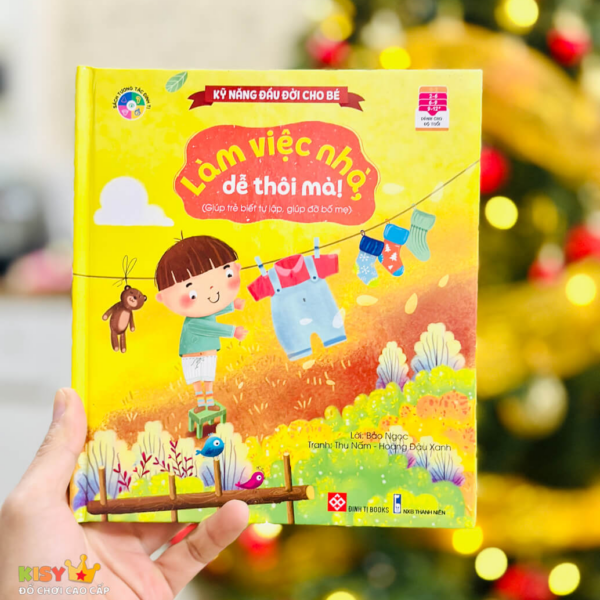 Kỹ năng đầu đời cho bé – Làm việc nhà, dễ thôi mà