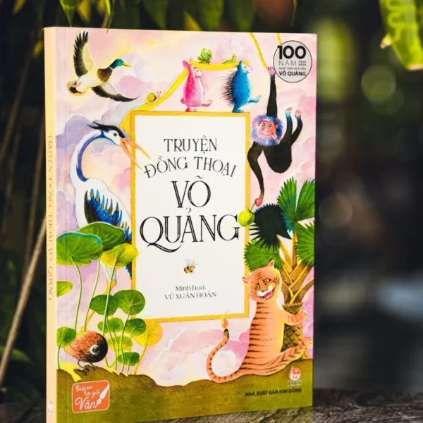 Truyện đồng thoại Tô Hoài & Võ Quảng